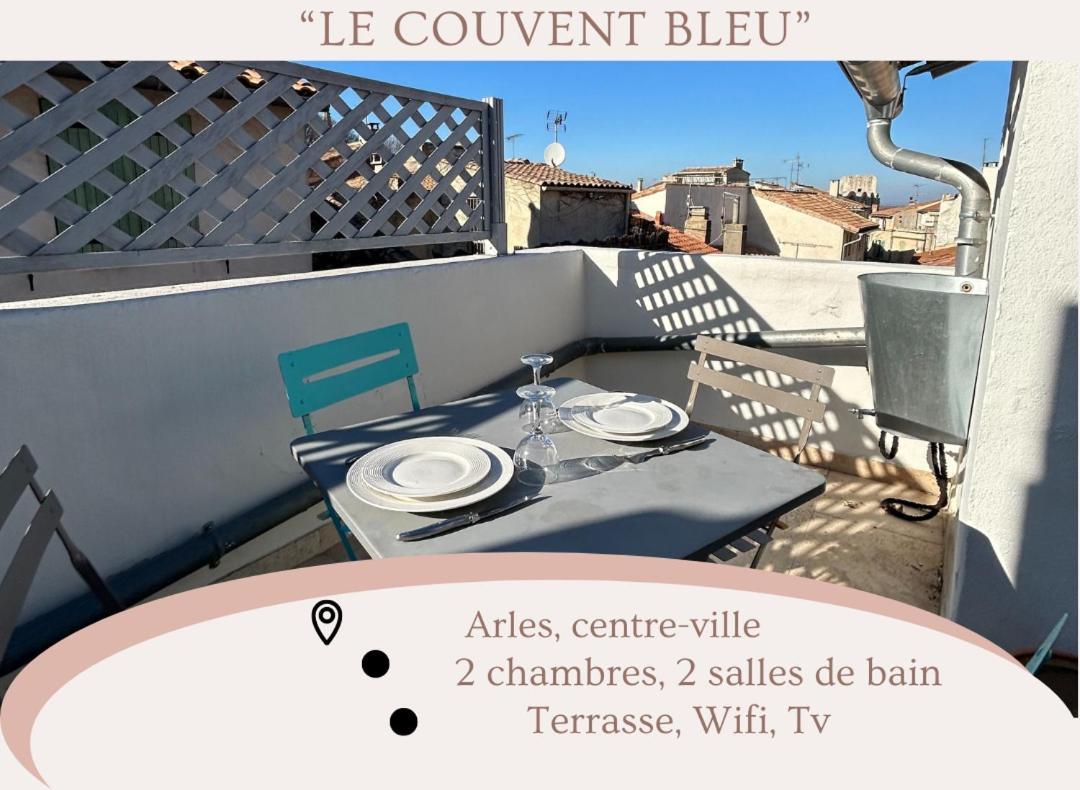 "Le Couvent Bleu" Arles Arenes Terrasse Villa Exterior photo